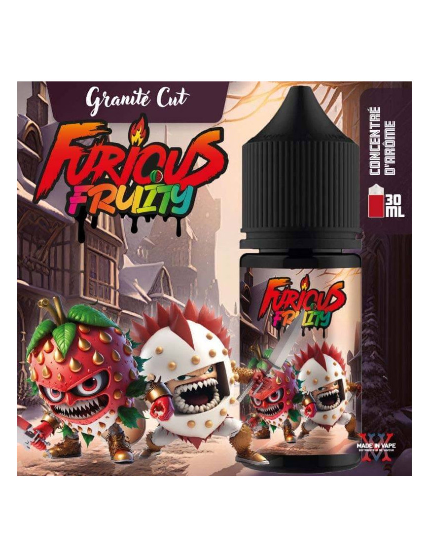 Concentré Granite Cut 30 ml – Furious Fruity – Made In Vape